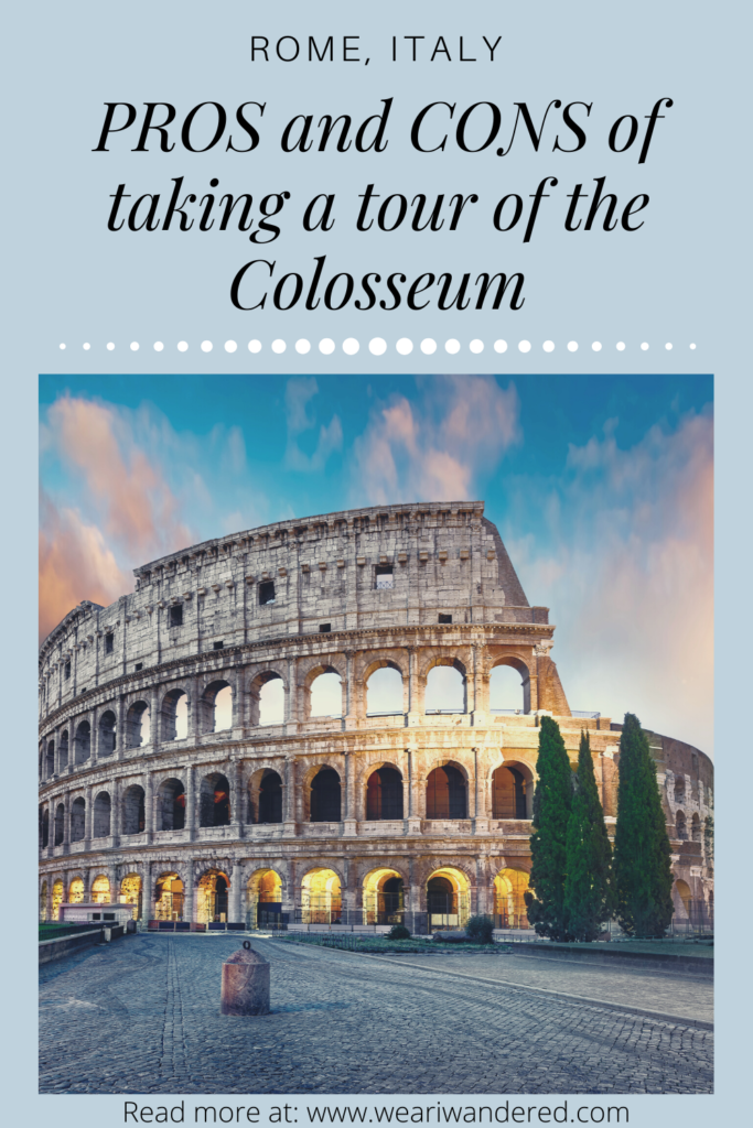 Should you take a guided tour of the Colosseum or go on your own? Here are the Pros and Cons. 